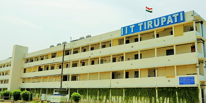 IIT Tirupati Cutoff, Rankings, Fees, Placements 2018 | StudyBharat